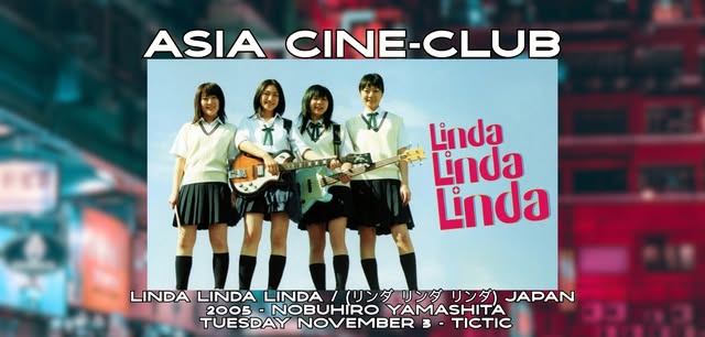 អាស៊ី ស៊ីនេ-ក្លឹប៖ Linda Linda Linda リンダ リンダ リンダ